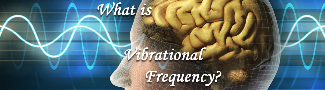 What is Vibrational Frequency?