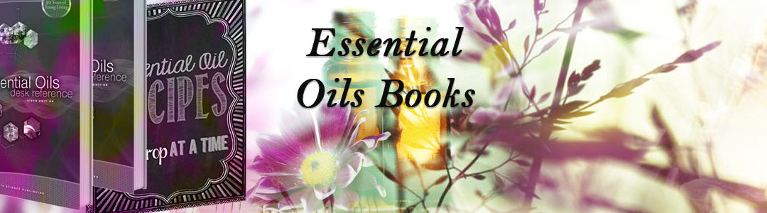 Essential Oils Books