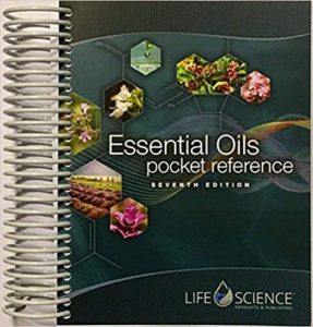 Essential Oils Pocket Reference 7th Edition Spiral-bound