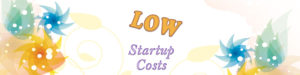 Low Startup Costs