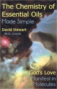 Chemistry of Essential Oils Made Simple: God's Love Manifest in Molecules