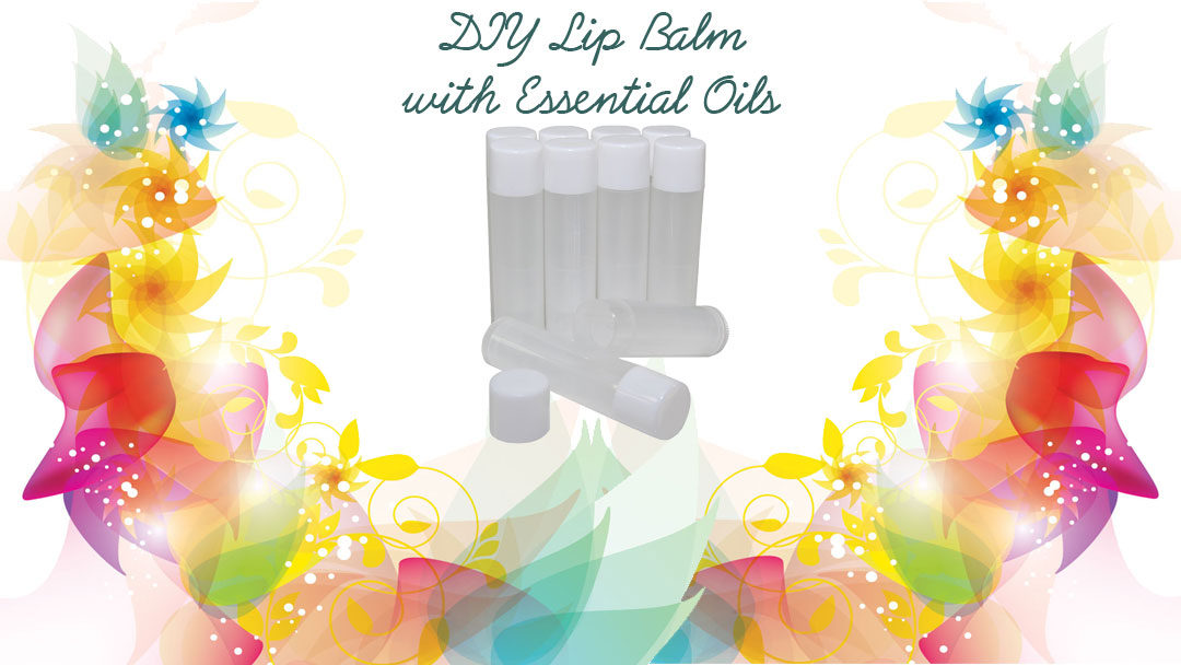 DIY Lip Balm with Essential Oils